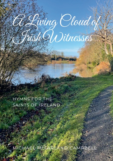 Discover Irish Hymns: A Living Cloud of&nbsp;Saints