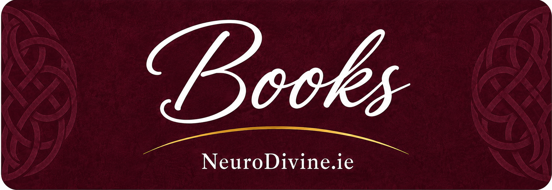 NeuroDivine Books banner in burgundy with Celtic knotwork.