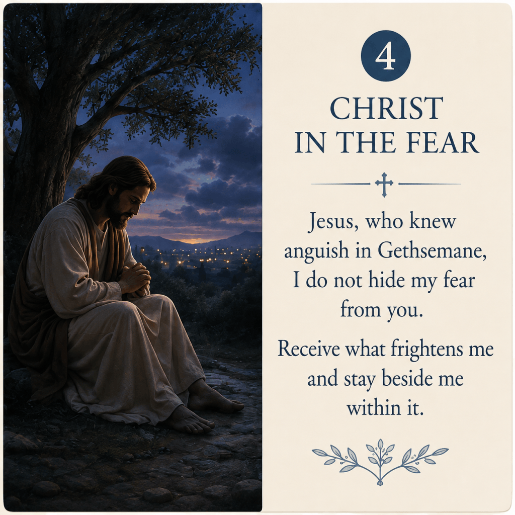 Christ in the Fear: Jesus prays beneath a tree at dusk beside a prayer entrusting fear to Christ.